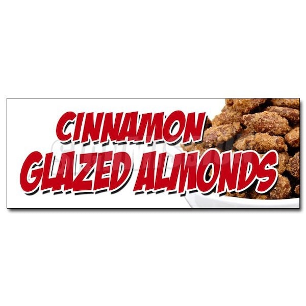 CINNAMON GLAZED ALMONDS DECAL sticker nut shop california fresh candy, D-36 Cinnamon Glazed Almonds